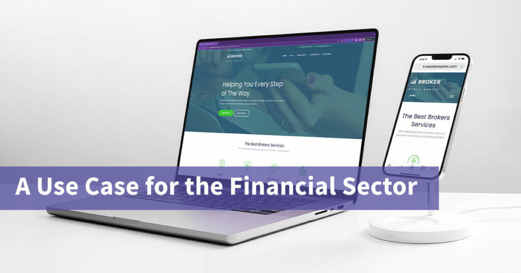 Laptop and mobile device; Financial Sector