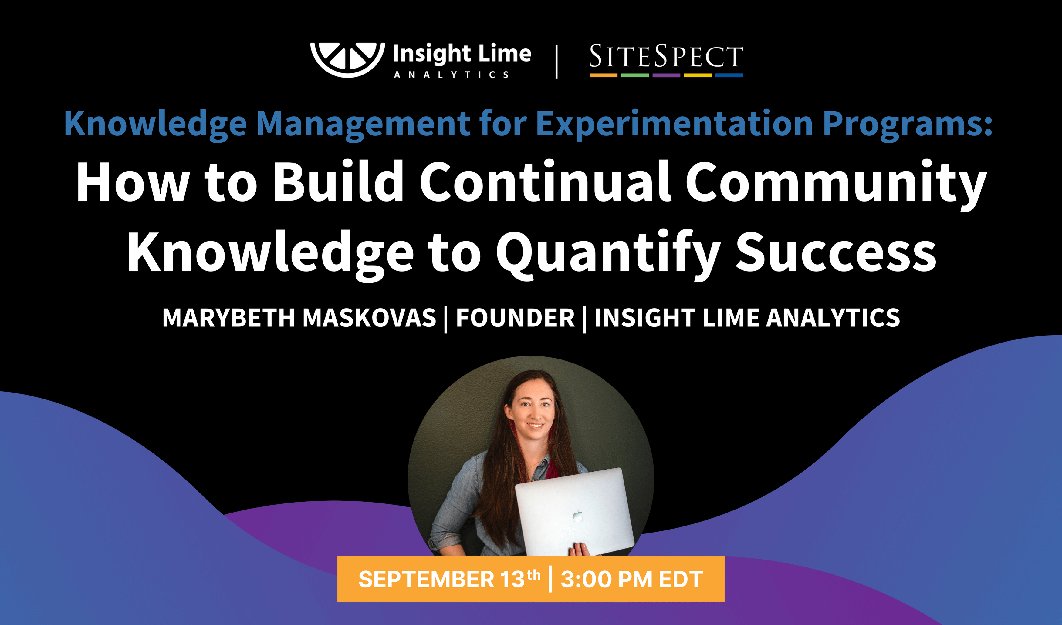 Webinar - Knowledge Management for Experimentation Programs